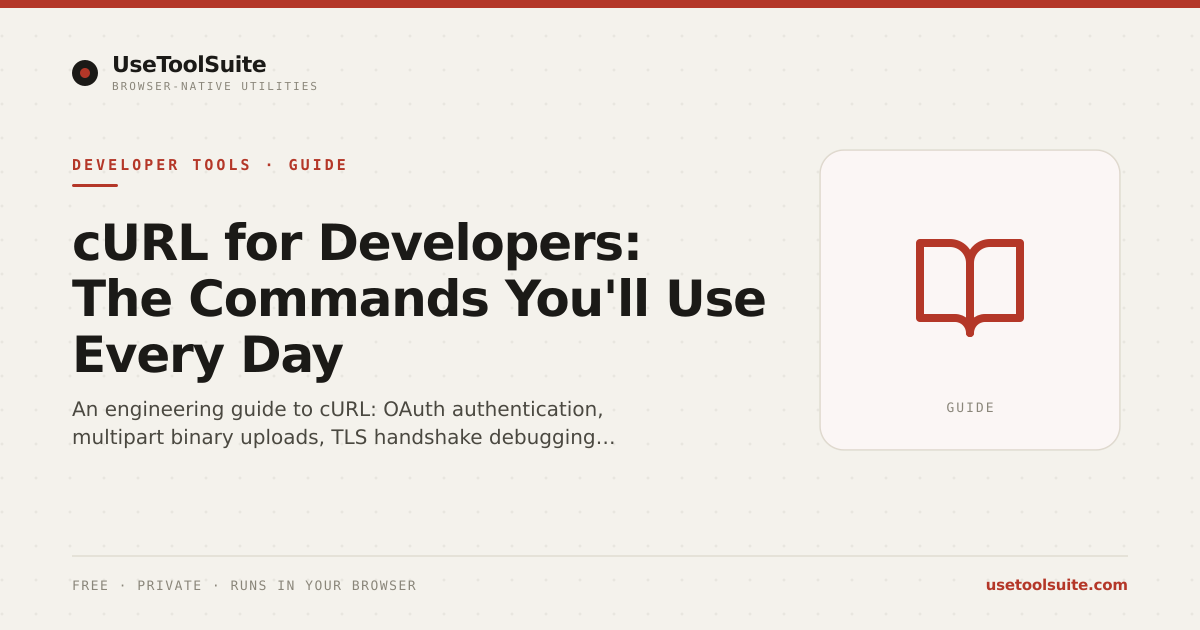 cURL for Developers: The Commands You'll Use Every Day | UseToolSuite
