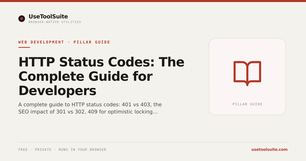 HTTP Status Codes: The Complete Guide for Developers | UseToolSuite