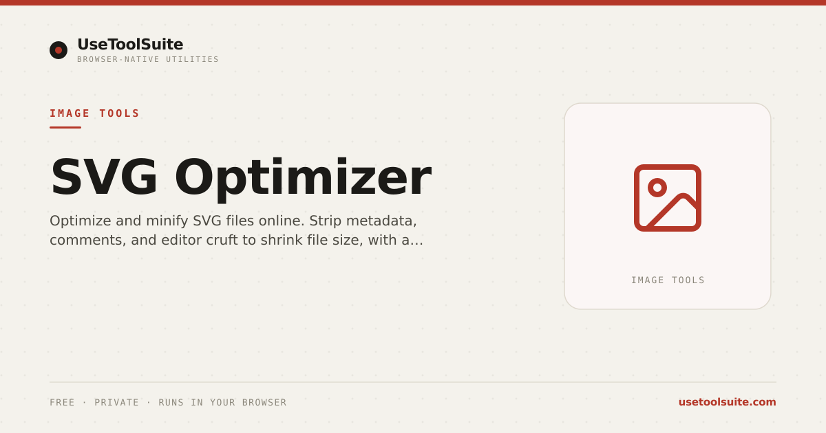 SVG Optimizer — Free Online Tool | UseToolSuite